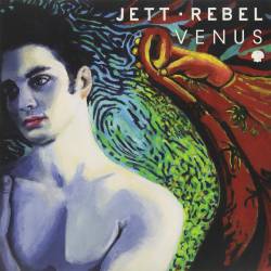 Jett Rebel : Venus